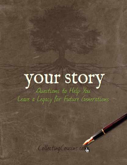 Your Story: Questions to Helo You Leave a Legacy for Future Generations